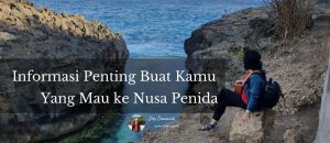 Tips Traveling ke Nusa Penida