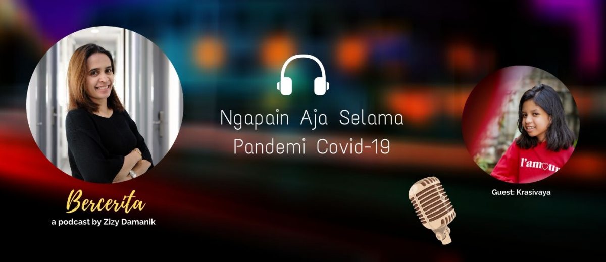 NGAPAIN AJA SELAMA PANDEMI COVID-19