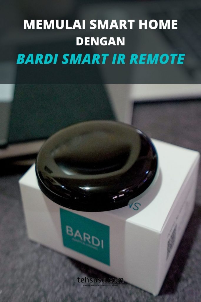 memulai smart home dengan Bardi ir remote